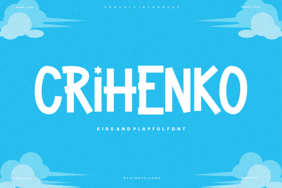 Crihenko: A Cheerful Display Typeface for Kid-Friendly Publishing