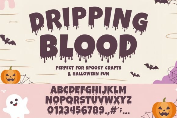 Dripping Blood Halloween: A Typeface for Spooky Layouts