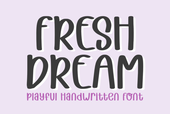 Fresh Dream Font: A Whimsical Handwritten Typeface for Makers