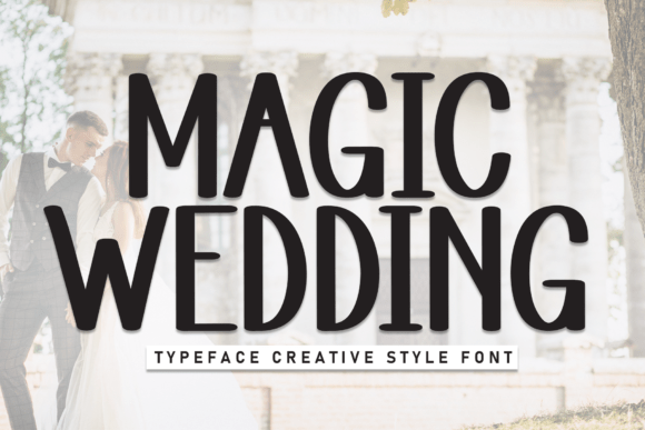 Magic Wedding: A Handwritten Display Font for Campaigns