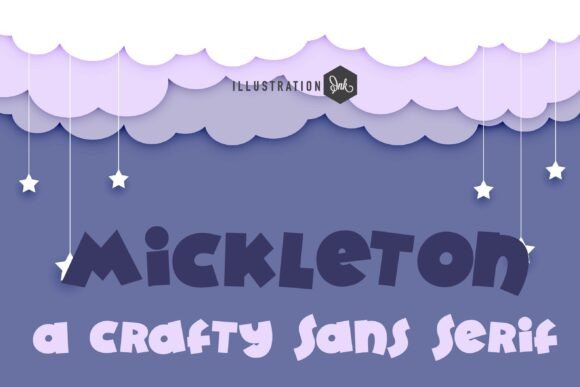 Mickleton: A Whimsical Sans Serif Font for Scroll-Stopping Campaigns