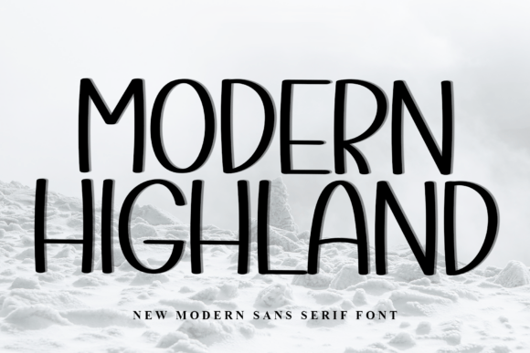 Modern Highland: A Playful Display Font for Bold Campaigns
