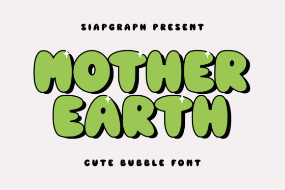 Mother Earth: A Playful Display Font for Web Design