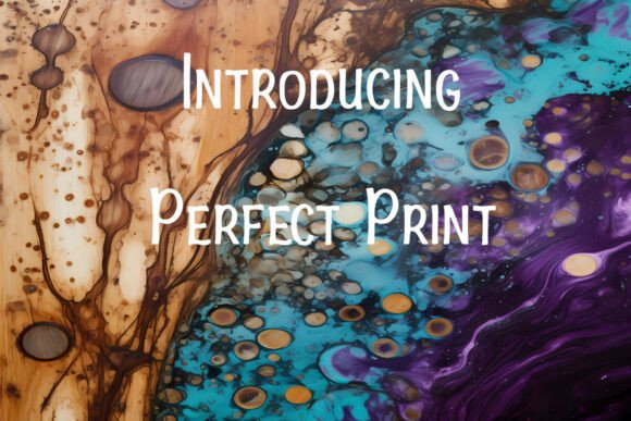 Perfect Print: The Refined Display Typeface for Makers