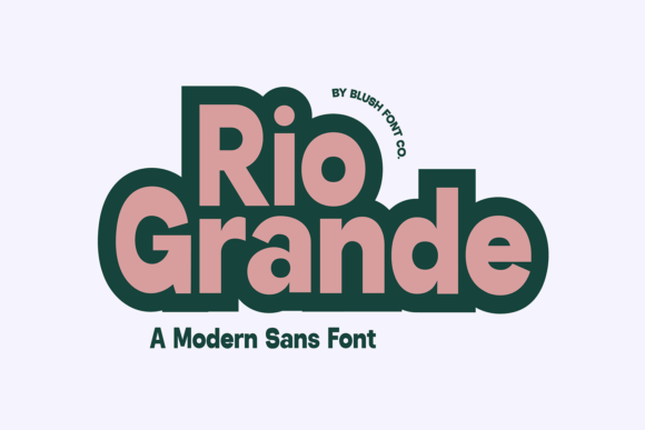 Rio Grande Font Makes Your Brand Hard to Forget